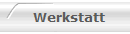 Werkstatt
